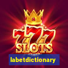 labetdictionary