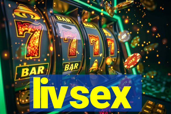 livsex