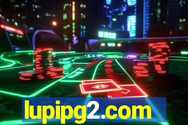 lupipg2.com