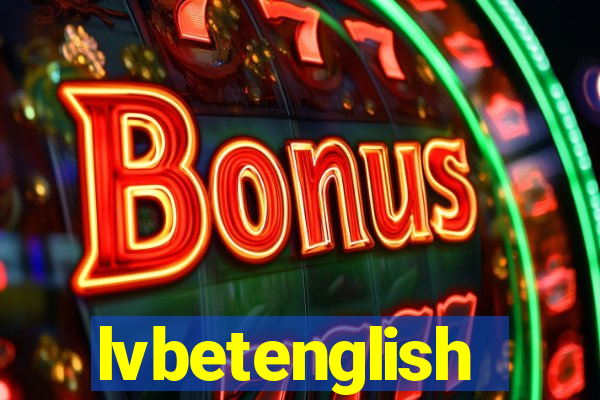 lvbetenglish