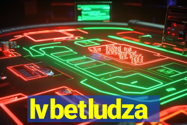 lvbetludza