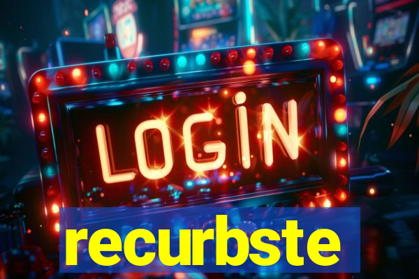 recurbste