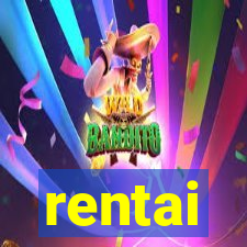 rentai