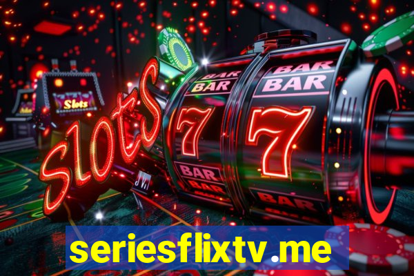 seriesflixtv.me