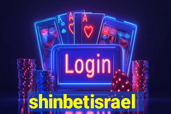 shinbetisrael