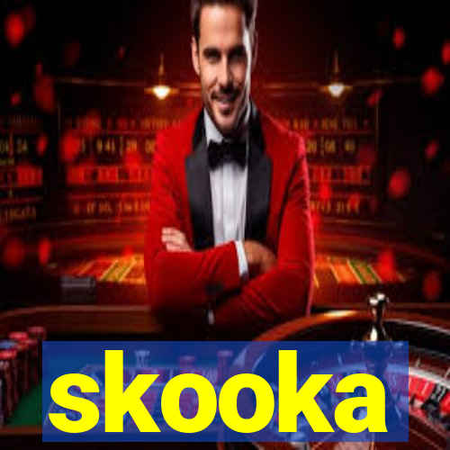 skooka